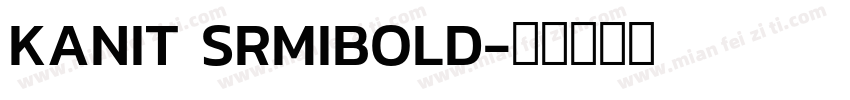 KANIT SRMIBOLD字体转换